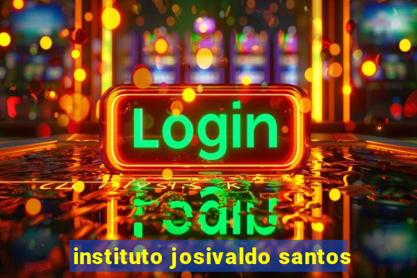 instituto josivaldo santos